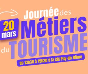 journee metier tourisme cci puy de dome