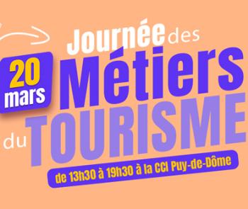 journee metier tourisme cci puy de dome